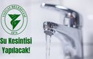 Yozgat’ta Su Kesintisi Yaşanacak!