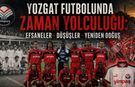 Yozgat Futbolunda Zaman Yolculuğu: Efsaneler, Düşüşler, Yeniden Doğuş