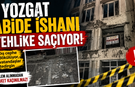 Yozgat Abide İşhanı Tehlike Saçıyor!