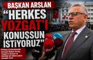 Başkan Arslan “Herkes Yozgat’ı Konuşsun İstiyoruz”