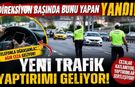 SON DAKİKA! Direksiyon başında bunu yapan yandı: Yeni trafik yaptırımı geliyor