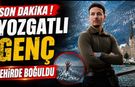 SON DAKİKA ! Yozgatlı Genç Nehirde Boğuldu