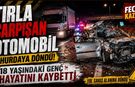 Tırla çarpışan otomobil hurdaya döndü: 18 yaşındaki genç hayatını kaybetti
