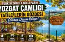 Türkiye’nin İlk Milli Parkı Tatilcilerin Gözdesi Olmaya Devam Ediyor