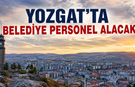 Yozgat'ta Belediye Personel Alacak