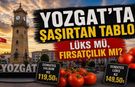Yozgat'ta Şaşırtan Tablo: Lüks Mü, Fırsatçılık Mı?