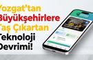 Yozgat’tan Büyükşehirlere Taş Çıkartan Teknoloji Devrimi