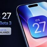 iOS 27 Public Beta 3 Yayınlandı! İşte Yenilikler