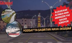 Yozgat’ta Şaşırtan Hava Değişimi: İlçeler Kar Altında Ama Merkezde Yaz Havası Sürüyor