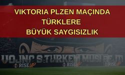 Viktoria Plzen Taraftarları: "Türklerle Savaş Olmalı!"