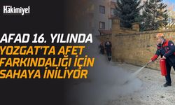 AFAD 16. yılında Yozgat’ta farkındalık çalışmalarını sürdürüyor
