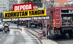 Korkutan Depo Yangını! 2 Kişi Kurtarıldı