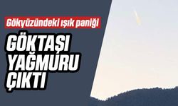 Gökyüzündeki Işık Paniği Göktaşı Yağmuru Çıktı