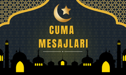 Cuma Mesajları: Sevdiklerinize Gönderebileceğiniz En Anlamlı Mesajlar