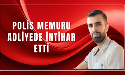 Polis Memuru Adliyede İntihar Girişiminde Bulundu: Hayatını Kaybetti!