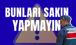 Yozgat’ta Jandarmadan Halka Uyarı: Bunlara Dikkat Edin!