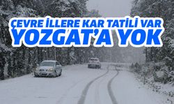 Çevre İllere Kar Tatili Var, Yozgat'a Yok