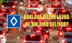 Yeni Trafik Levhası Kullanımda: Baklava Dilimi Levha Ne Anlama Geliyor?