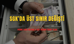 SGK’da Üst Sınır Değişti: Prime Esas Kazanç 9 Kat Asgari Ücret Oldu