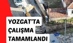 Yozgat’ta Çalışma Tamamlandı: “Etap Etap Devam Edecek”