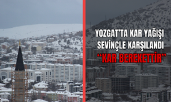 Yozgat’ta Kar Yağışı Sevinçle Karşılandı: “Kar Berekettir”