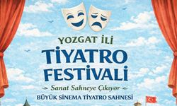Yozgat'ta Tiyatro Festivali Başlıyor!