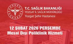 Yozgat Şehir Hastanesi'nde Mesai Dışı Poliklinik Hizmeti!