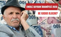 Emekli Bayram İkramiyesi 2026 Ne Kadar Olacak? İşte Masadaki Rakamlar