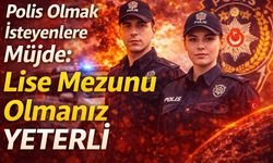 Polis Olmak İsteyenlere Müjde: Lise Mezunlarına Kadro Açılıyor!