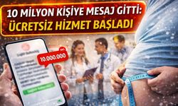 10 Milyon Kişiye Mesaj Gidecek: Ücretsiz Hizmet Başladı