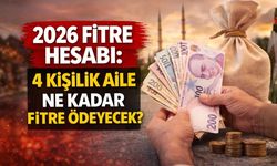 2026 Fitre Hesabı: 4 Kişilik Aile Ne Kadar Fitre Ödeyecek?