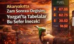 Akaryakıt'ta Zam Sonrası Değişim: Yozgat'ta Tabelalar Bu Sefer İnecek!