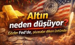 Altın Neden Düşüyor? Gözler Fed’de, Piyasalar Diken Üstünde