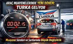 Araç Muayenelerinde Yeni Dönem: TURKA Geliyor Muayene Süreleri ve Şartlarında Büyük Değişiklik
