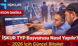 İŞKUR TYP Başvurusu Nasıl Yapılır? 2026 İçin Güncel Bilgiler