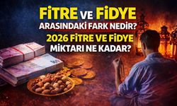 Fitre ve Fidye Arasındaki Fark Nedir? 2026 Fitre ve Fidye Miktarı Ne Kadar?