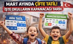 Mart Ayında Çifte Tatil! İşte Okulların Kapanacağı Tarih