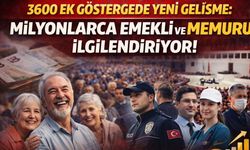 3600 Ek Göstergede Yeni Gelişme: Milyonlarca Emekli ve Memuru İlgilendiriyor!