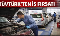 TÜVTÜRK’ten iş fırsatı: Türkiye Genelinde Alım Yapılacak