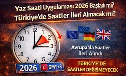 Yaz Saati Uygulaması 2026 Başladı mı? Türkiye’de Saatler İleri Alınacak mı?