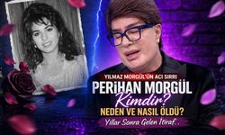 Yılmaz Morgül'ün Ablası Perihan Morgül Kimdir? Perihan Morgül Neden Öldü?