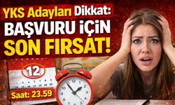 YKS Adayları Dikkat: Başvuru İçin Son Fırsat!