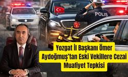 Yozgat’ta Sert Çıkış: “Eski Vekillere Trafik Ayrıcalığı Kabul Edilemez”