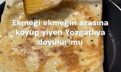 Yozgatlıların Damat Çatlatan Lezzetleri Sosyal Medyada