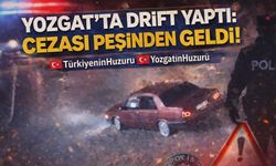 Yozgat'ta Drift Yaptı: Cezası Peşinden Geldi!