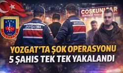 Yozgat'ta Şok Operasyonu: 5 Şahıs Tek Tek Yakalandı