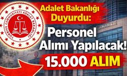 Adalet Bakanlığı Duyurdu: Personel Alımı Yapılacak!