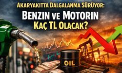 Akaryakıtta Dalgalanma Sürüyor: Benzin ve Motorin Kaç TL Olacak