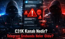 C31k Kanalı Nedir? Telegram Grubunda Neler Oldu?