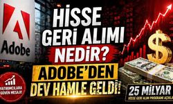 Hisse Geri Alımı Nedir? Adobe’den Dev Hamle Geldi